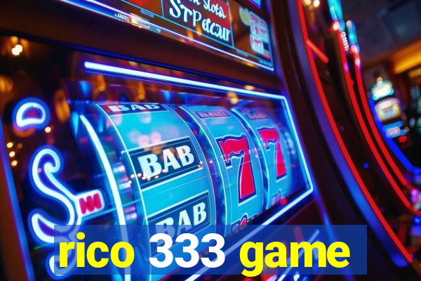 rico 333 game